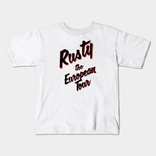 Rusty: The European Tour • National Lampoon's European Vacation Kids T-Shirt